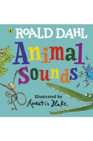 Roald Dahl: Animal Sounds