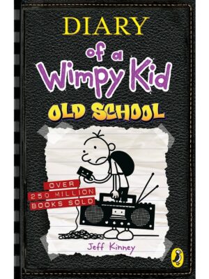 Diary Of A Wimpy Kid 10: Old School