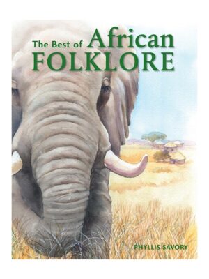 The Best of African Folklore